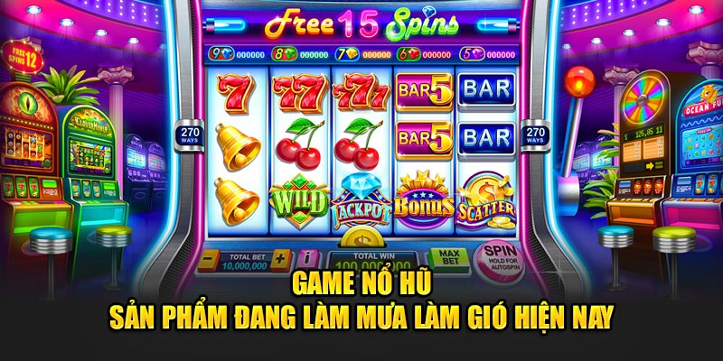 Game Nổ Hũ