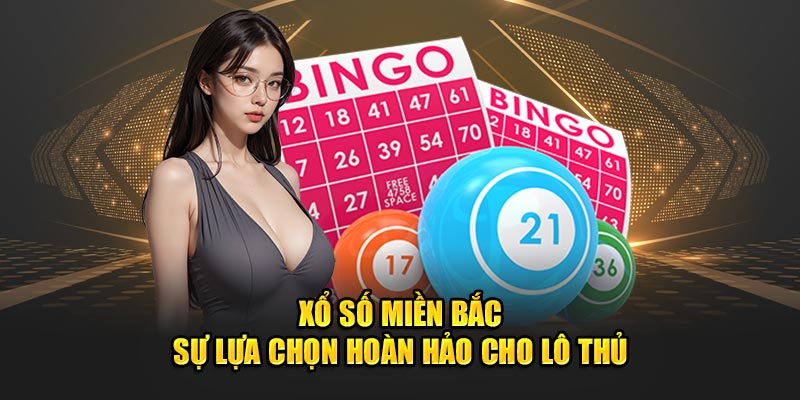 Xổ Số Miền Bắc